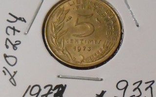 RANSKA  5 Centimes  v.1973  KM#933  Circ
