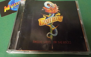 HANOI ROCKS - TWELE SHOTS ON THE ROCKS CD NIMMAREILLA