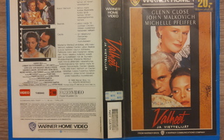 Valheet ja viettelijät (Dangerous Liaisons) VHS