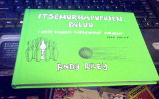 Andy Riley : Itsemurhapupujen paluu (Sis.postikulut)