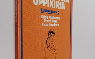 Valde ym. Mikkonen : Psykologian oppikirja : Lukion kurss...