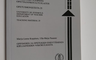 Marja-Leena Koppinen : Oppimisen ja opetuksen eheyttämine...
