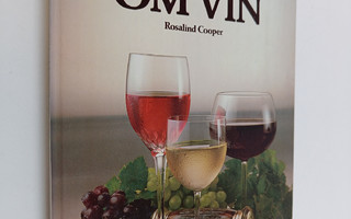 Rosalind Cooper : Värt att veta om vin