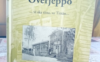 ÖVERJEPPO - vi ska totta, sa Tittan... ( SIS POSTIKULU )