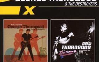 George Thorogood: Ride'til I Die/30th Anniversary Tour -2cd
