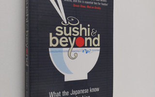 Michael Booth : Sushi and Beyond - What the Japanese Know...