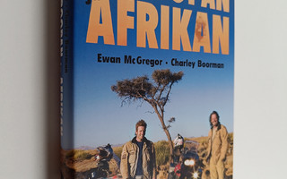 Ewan McGregor : Halki Euroopan ja Afrikan