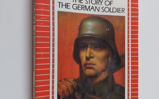 John Laffin : Jackboot : the story of the German soldier