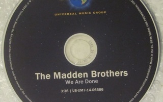 The Madden Brothers • We Are Done PROMO CDr-Single