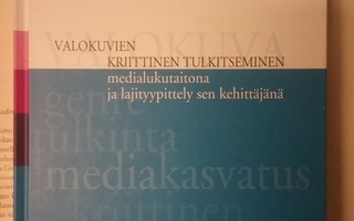 Mari Pienimäki - Valokuvien kriittinen tulkitseminen (sid.)