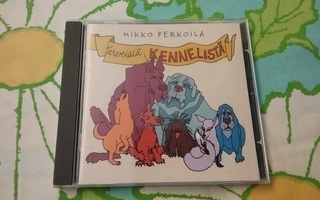 CD MIKKO PERKOILA Terveisiä kennelistä (2003)