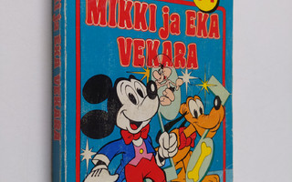 Walt Disney : Mikki ja Eka Vekara