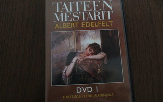 TAITEEN MESTARIT ALBERT EDELFELT DVD1