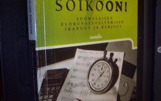 Tommi Saarela : Sellulodi soikoon ! ( 1 p. 2000 ) Sis.pk