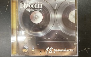Sir Elwoodin Hiljaiset Värit - 18. tammikuuta CD