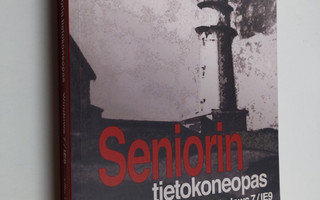 Ulla Sannikka : Seniorin tietokoneopas - Windows 7/IE9