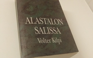 Volter Kilpi: Alastalon salissa