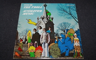 The Troll - Animated music LP 1968 psych
