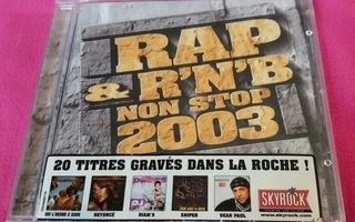 RAP & R'N'B - NON STOP 2003  -  CD - UUSI