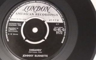 7" JOHNNY BURNETTE - Dreamin - single 1960 rockabilly EX-