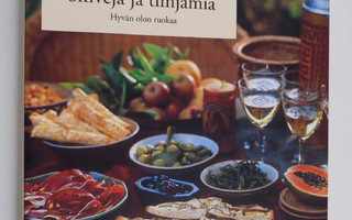 Anna Bergenström : Rakkautta, oliiveja ja timjamia : hyvä...