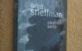 Anja Snellman - Paratiisin kartta