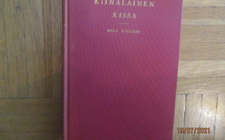 Mika Waltari, Kiinalainen kissa. Ip. Sid 1932