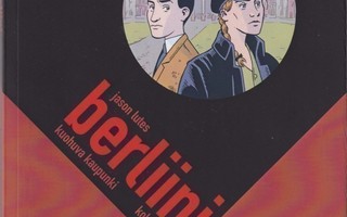 BERLIINI kuohuva kaupunki - kolmas kirja (J.Lutes/Like 2020)