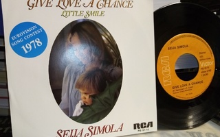 7" single :  Seija Simola :  Give Love A Chance ( SIS POSTIK