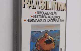Arto Paasilinna : Piruparat : Ulkova mylläri ; Kultainen ...