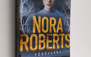 Nora Roberts : Förövarna : spänningsroman