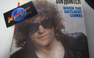 IAN HUNTER - WHEN THE DAYLIGHT COMES 7'' M-/EX-