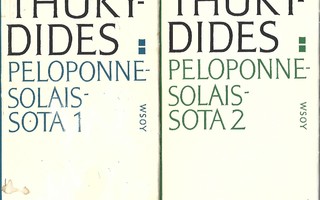 Thukydides: PELOPONNESOLAISSOTA 1-2 (Antiikin klassikot)