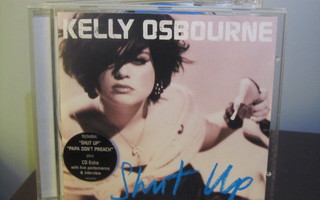 Kelly Osbourne – Shut Up CD