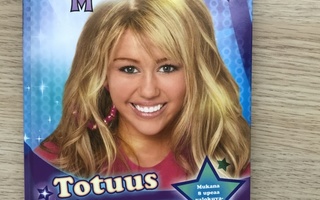 Hannah Montana: Totuus vai tehtävä?