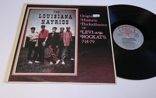Levi & The Rockats - At The Louisiana Hayride -LP