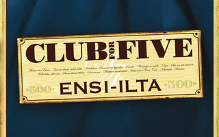 Club For Five - Ensi-Ilta (CD) KUIN UUSI!!