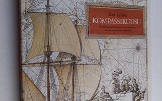Eka Lainio : Kompassiruusu : merellisiä tapahtumia ja mer...