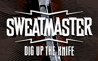 Sweatmaster - Dig Up The Knife (CD) VG+++!!