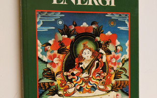 Lama Thubten Yeshe : Visdomens energi
