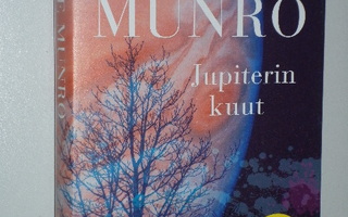 Alice Munro: Jupiterin kuut (1.p. 2017, kp) - uusi