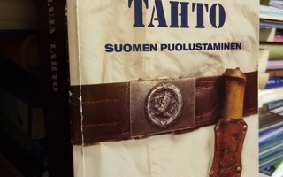 Ries :   LUJA TAHTO -  SUOMEN PUOLUSTAMINEN ( SIS POSTIKULU)