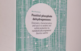 Mira Povelainen : Pentitol Phosphate Dehydrogenases - Dis...