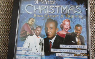A WHITE CHRISTMAS - BING CROSBY & FRIENDS (CD)