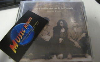 IZZY STRADLIN AND JU JU HOUNDS - SHUFFLE IT ALL PROMO CDS