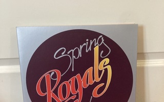 Royals – Spring 76 LP (Numeroitu)