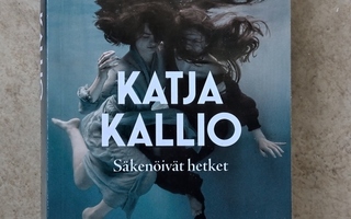 Katja Kallio: Säkenöivät hetket, nid.