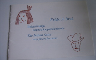 Fridrich Bruk: INTIAANISARJA piano