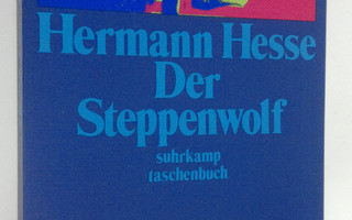Hermann Hesse : Der Steppenwolf (ERINOMAINEN)