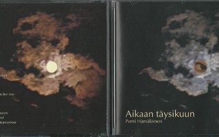 PERTTI HÄMÄLÄINEN - Aikaan täysikuun CD 2000